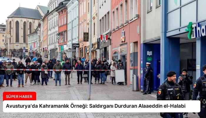 Avusturya’da Kahramanlık Örneği: Saldırganı Durduran Alaaeddin el-Halabi