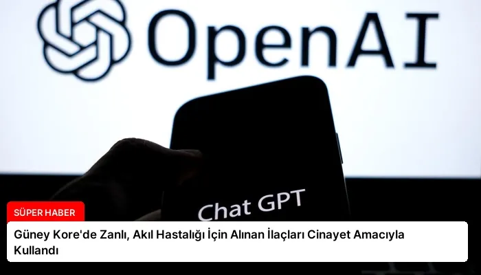 Güney Kore’de Zanlı, Akıl Hastalığı İçin Alınan İlaçları Cinayet Amacıyla Kullandı
