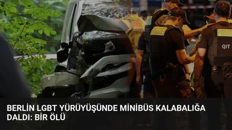 Berlin LGBT Yürüyüşünde Minibüs Kalabalığa Daldı: Bir Ölü