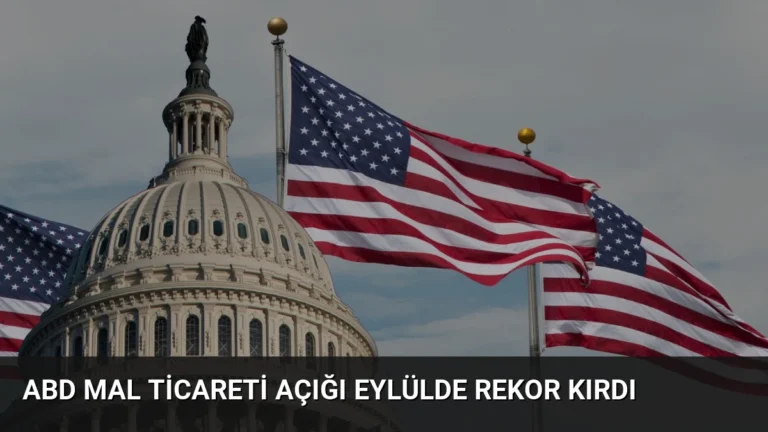 ABD Mal Ticareti Açığı Eylülde Rekor Kırdı